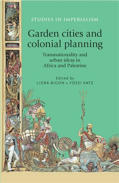 Garden cities and colonial planning Garden cities and colonial planning