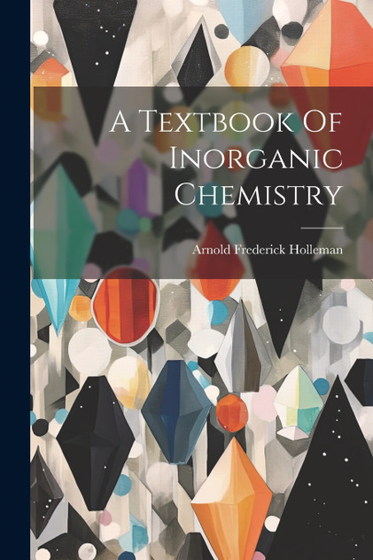 A Textbook Of Inorganic Chemistry