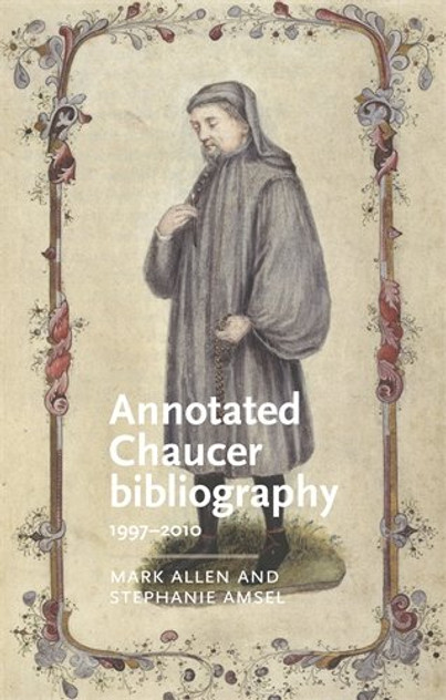 Annotated Chaucer bibliography Annotated Chaucer bibliography