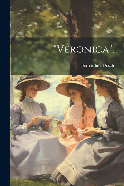 "Veronica"; "Veronica";