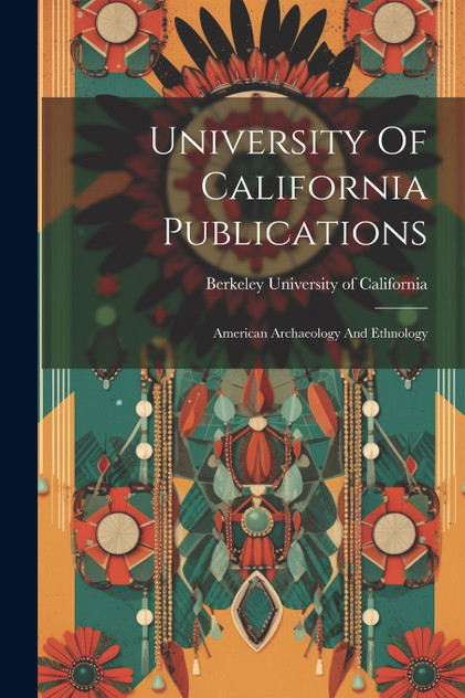 University Of California Publications