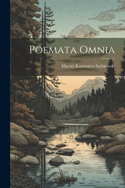 Poemata Omnia Poemata Omnia