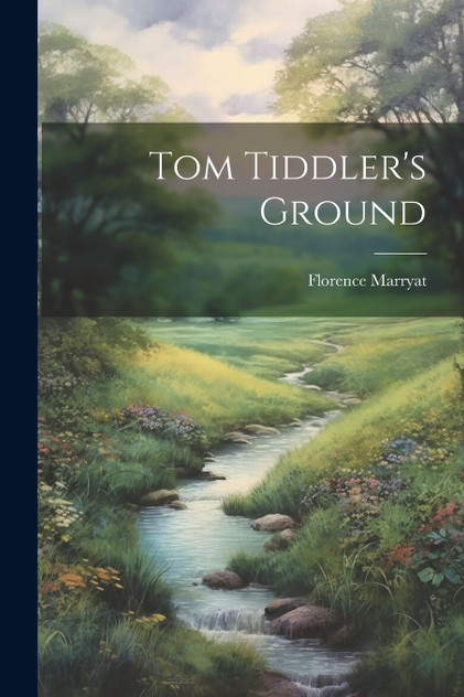 Tom Tiddler's Ground Tom Tiddler's Ground