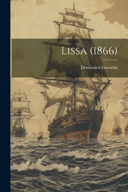 Lissa (1866)