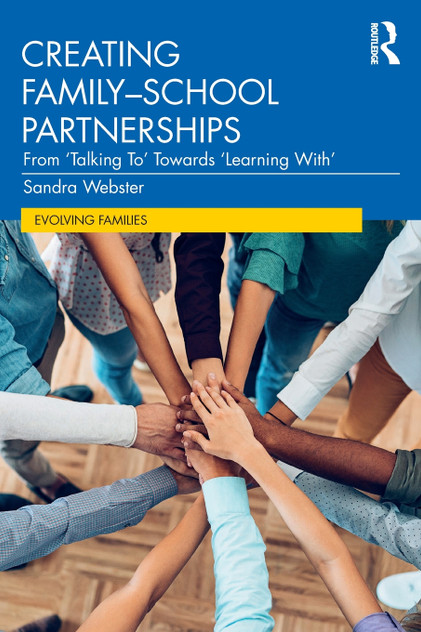 Creating Family-School Partnerships Creating Family-School Partnerships