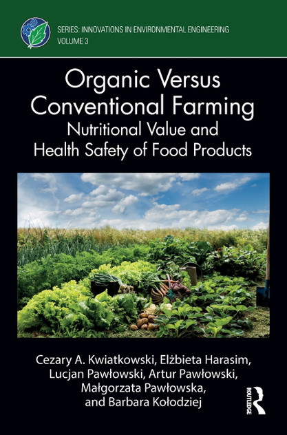 Organic Versus Conventional Farming Organic Versus Conventional Farming
