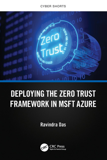 Deploying the Zero Trust Framework in MSFT Azure
