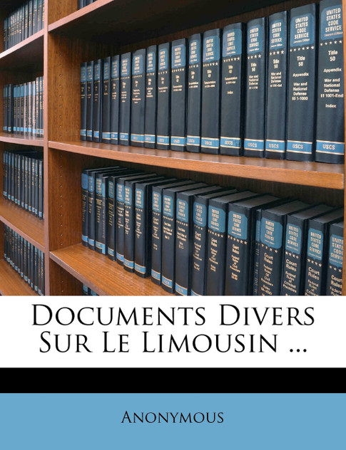 Documents Divers Sur Le Limousin ...