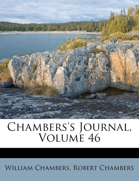 Chambers's Journal, Volume 46 Chambers's Journal, Volume 46