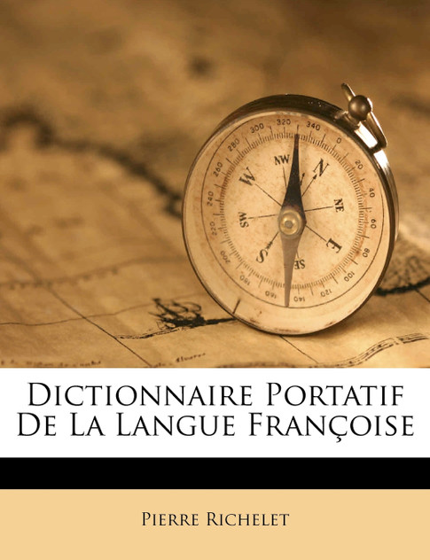Dictionnaire Portatif De La Langue Françoise Dictionnaire Portatif De La Langue Françoise