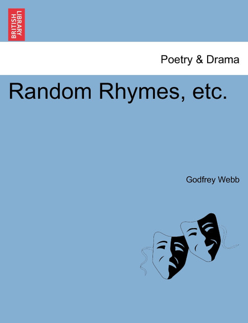 Random Rhymes, etc. Random Rhymes, etc.