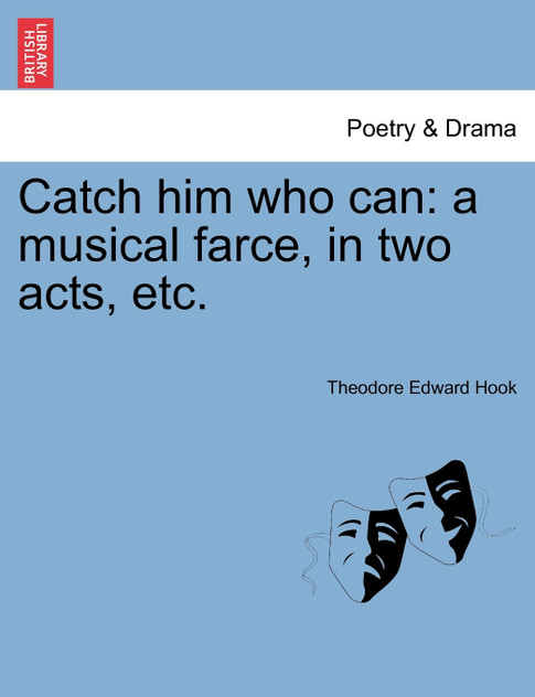 Catch him who can Catch him who can