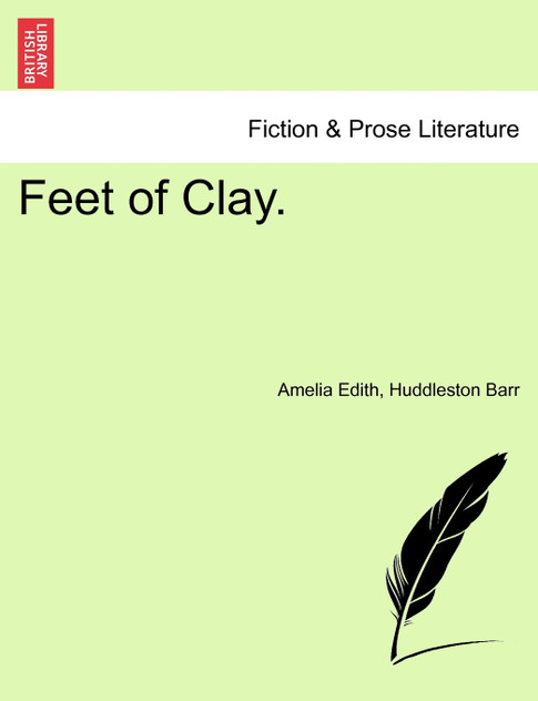 Feet of Clay. Feet of Clay.
