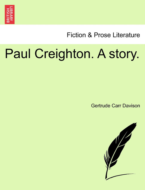 Paul Creighton. A story.