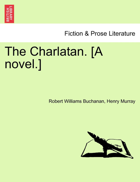 The Charlatan. [A novel.] Vol. II.