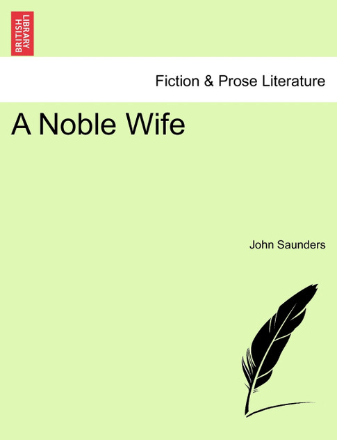 A Noble Wife A Noble Wife
