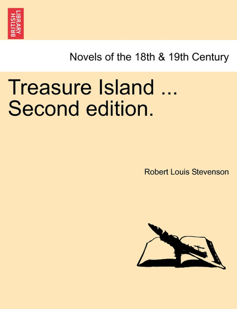 Treasure Island ... Second edition.