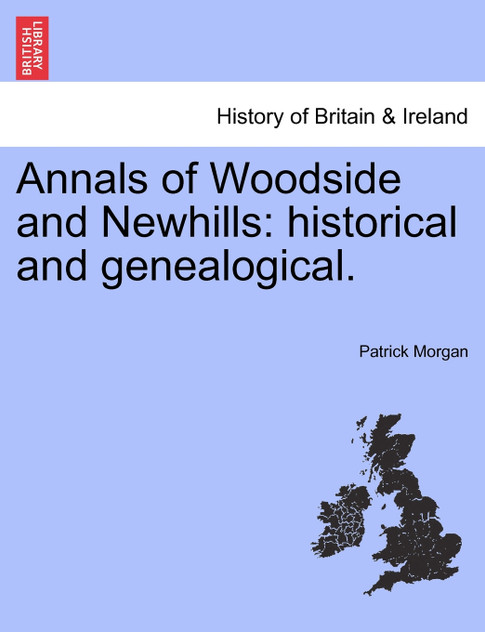 Annals of Woodside and Newhills