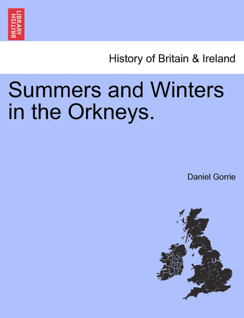 Summers and Winters in the Orkneys. Summers and Winters in the Orkneys.