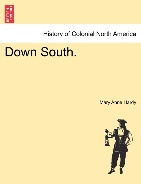 Down South. Down South.