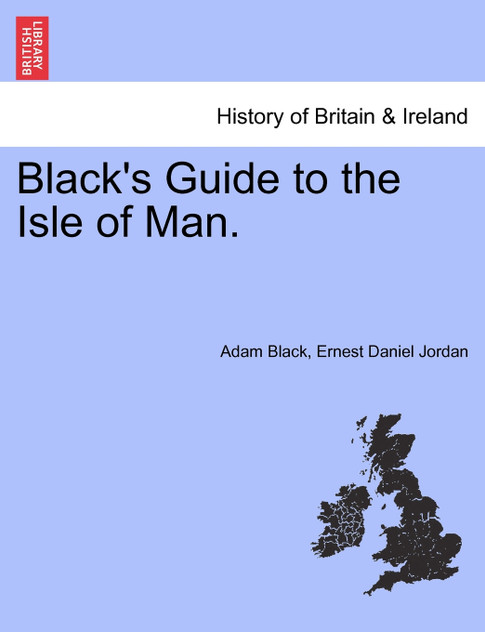 Black's Guide to the Isle of Man.