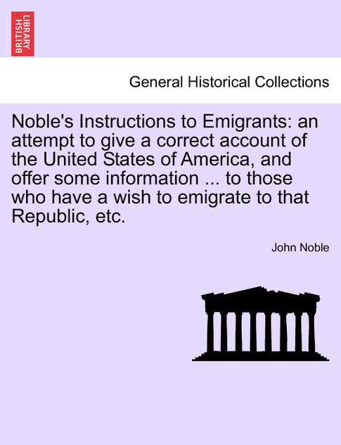 Noble's Instructions to Emigrants