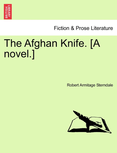 The Afghan Knife, Vol. I