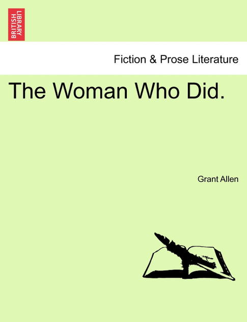 The Woman Who Did. The Woman Who Did.