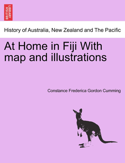 At Home in Fiji With map and illustrations At Home in Fiji With map and illustrations
