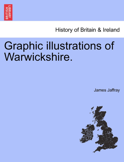Graphic illustrations of Warwickshire.