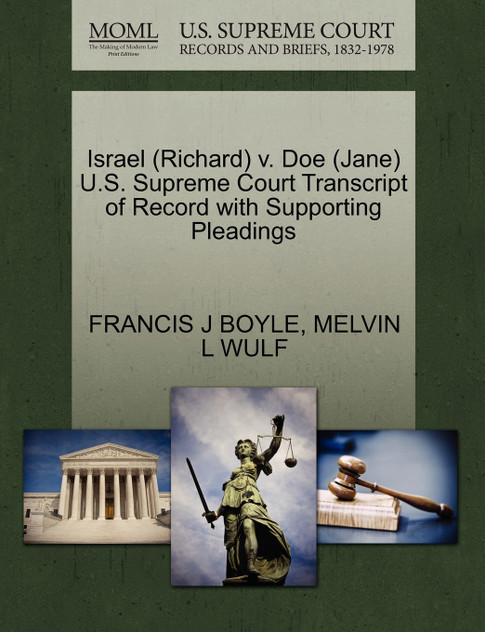 Israel (Richard) v. Doe (Jane) U.S. Supreme Court Transcript of Record with Supporting Pleadings
