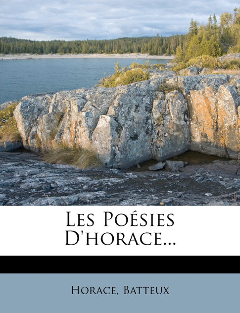 Les Poésies D'horace... Les Poésies D'horace...