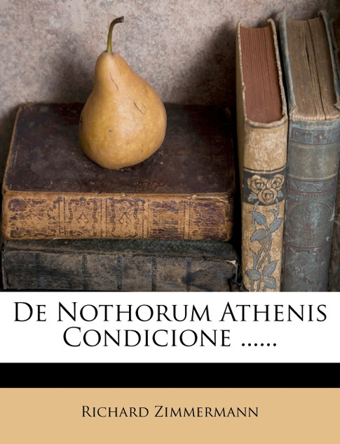 de Nothorum Athenis Condicione ...... de Nothorum Athenis Condicione ......