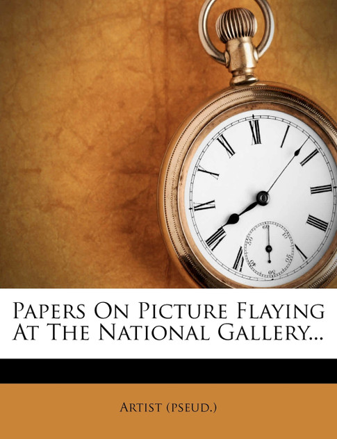 Papers on Picture Flaying at the National Gallery...