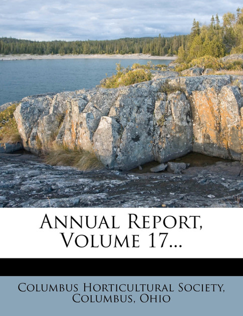 Annual Report, Volume 17... Annual Report, Volume 17...