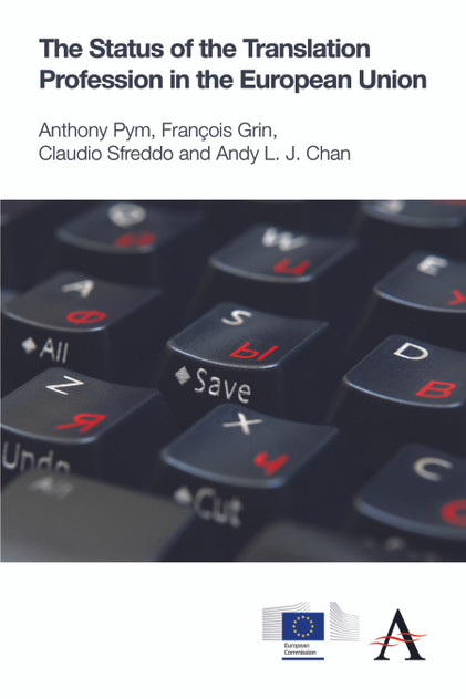 The Status of the Translation Profession in the European Union The Status of the Translation Profession in the European Union