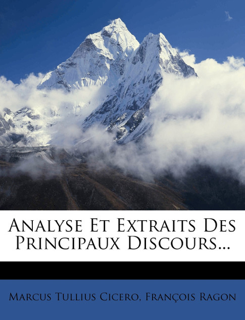 Analyse Et Extraits Des Principaux Discours...