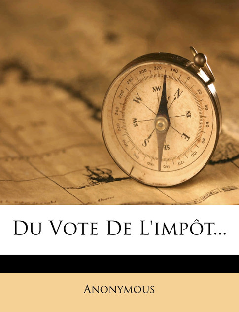 Du Vote de L'Impot... Du Vote de L'Impot...