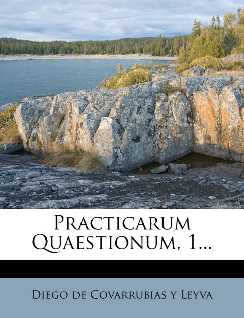 Practicarum Quaestionum, 1...