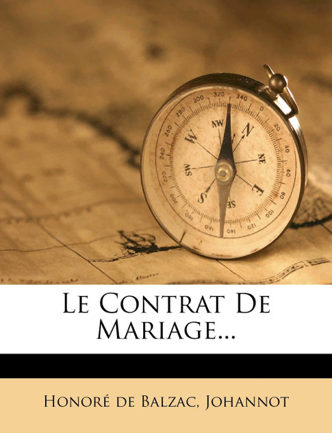 Le Contrat De Mariage... Le Contrat De Mariage...