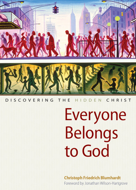 Everyone Belongs to God Everyone Belongs to God