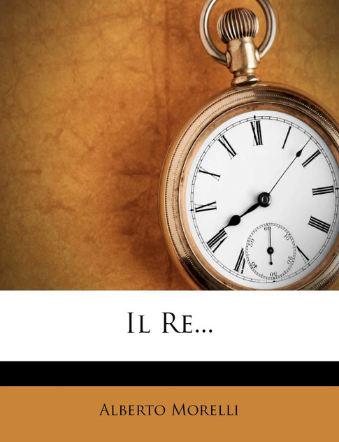 Il Re... Il Re...