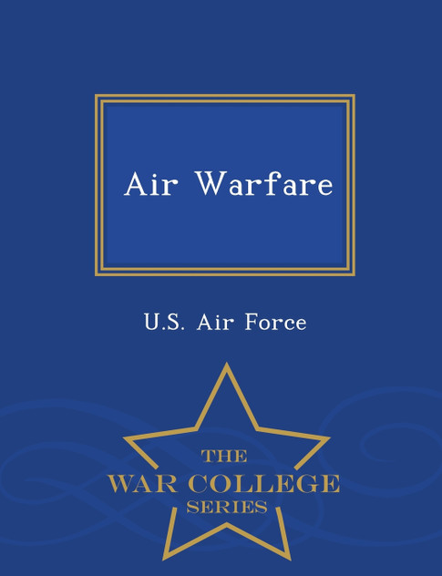 Air Warfare - War College Series