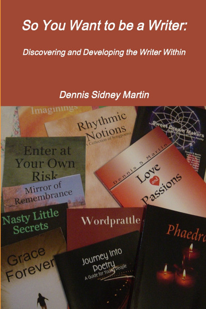 So You Want to be a Writer So You Want to be a Writer