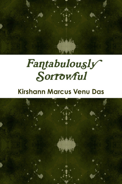 Fantabulously Sorrowful Fantabulously Sorrowful