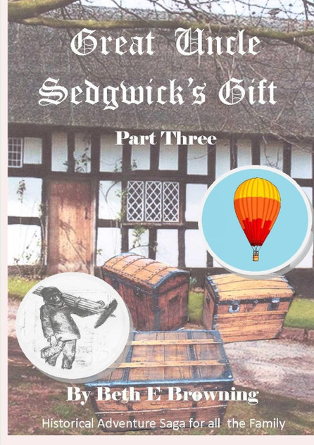Great Uncle Sedgwick's Gift Part 3 Great Uncle Sedgwick's Gift Part 3