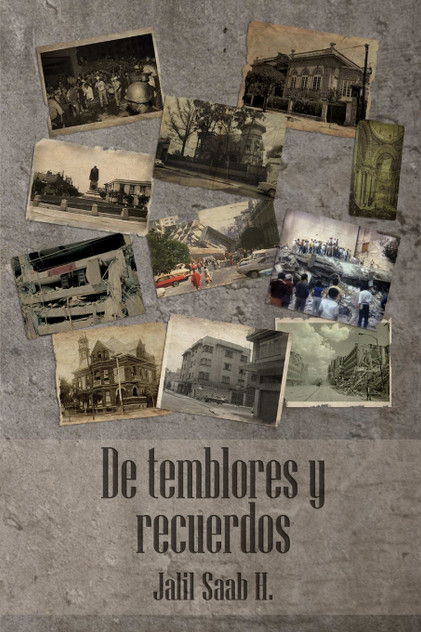De temblores y recuerdos De temblores y recuerdos