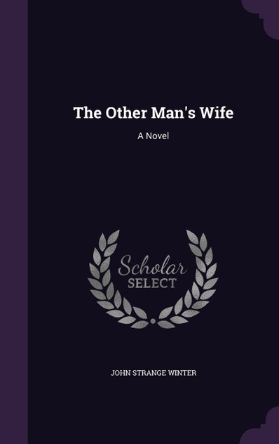 The Other Man's Wife The Other Man's Wife