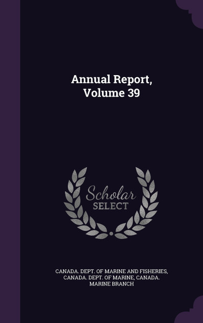 Annual Report, Volume 39