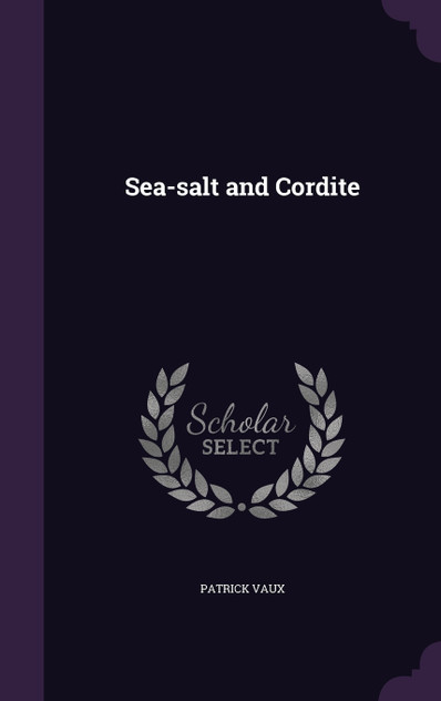 Sea-salt and Cordite